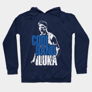 Cool Hand Luka Hoodie